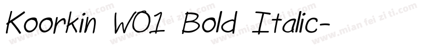 Koorkin W01 Bold Italic字体转换